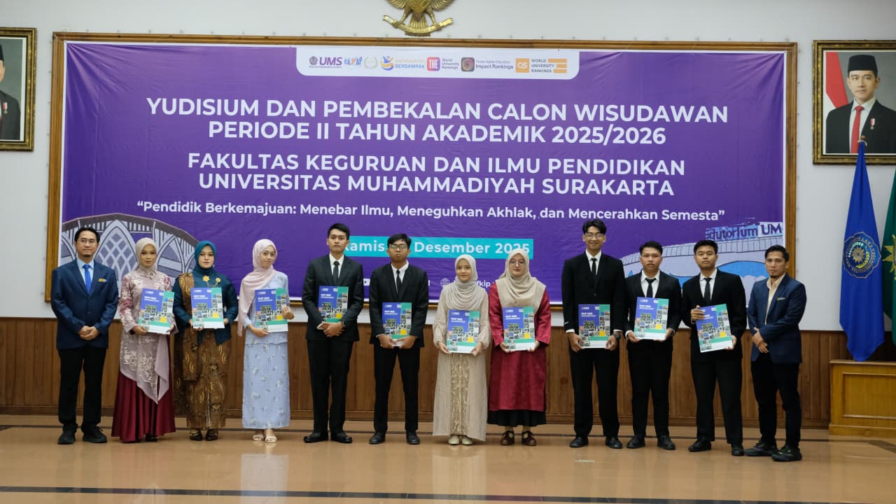 Cetak Pendidik Berkemajuan, FKIP UMS Gelar Yudisium dan Pembekalan Calon Wisudawan