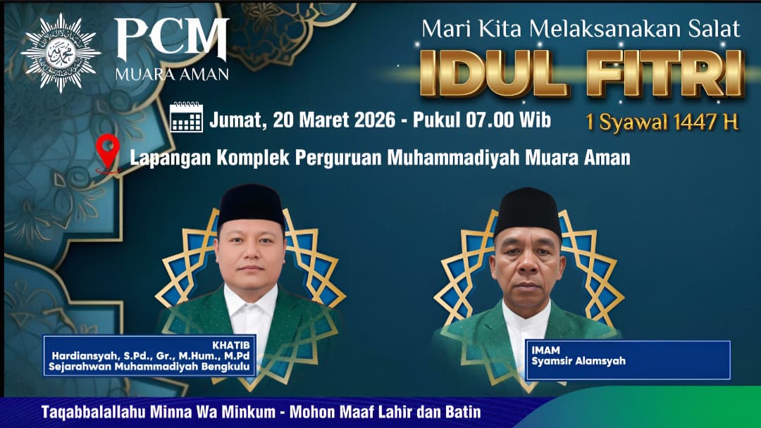 Muhammadiyah Lebong Umumkan Daftar Khatib dan Imam Salat Idulfitri 1447 H